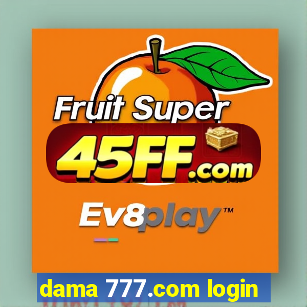 dama 777.com login
